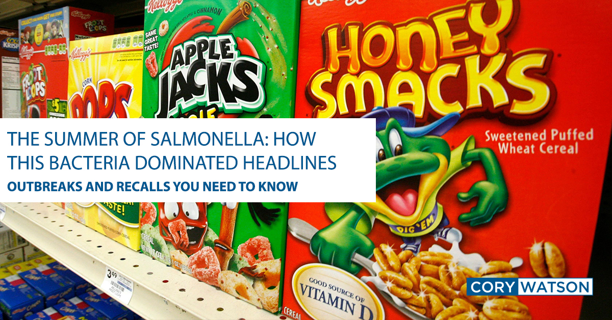 Summer of Salmonella Cory Watson Attorneys
